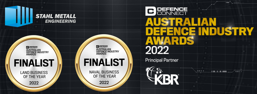 Australian Defence Industry Awards 2022 - Land Business of the Year, and Naval Business of the Year.