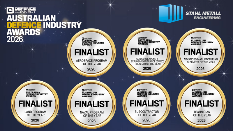 Competing Against the World's Best: Stahl Metall Secures Seven National Defence Industry Award Finalist Positions.